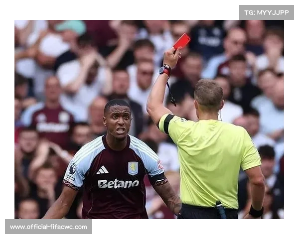 英超维拉对纽卡赛后冲突升级 三张红牌震惊全场