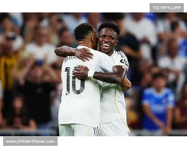 姆巴佩携手维尼修斯共谱皇马新辉煌开启双星默契征程